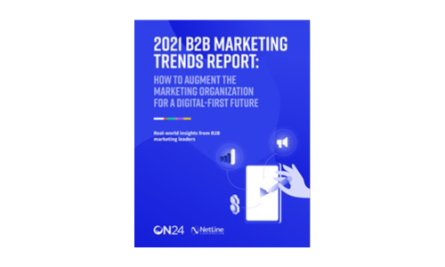 Informe de tendencias de marketing 2021 B2B: cómo aumentar la organización de marketing para un futuro digital primero