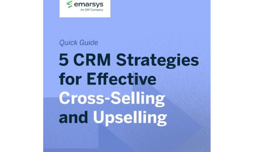 5 estrategias CRM para ventas cruzadas efectivas y ventas adicionales